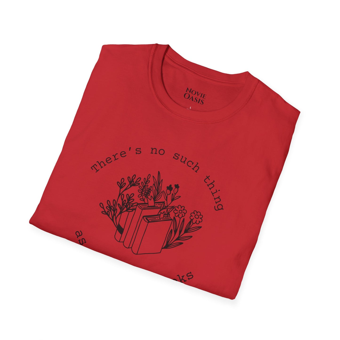 "Too Many Books" T-Shirt