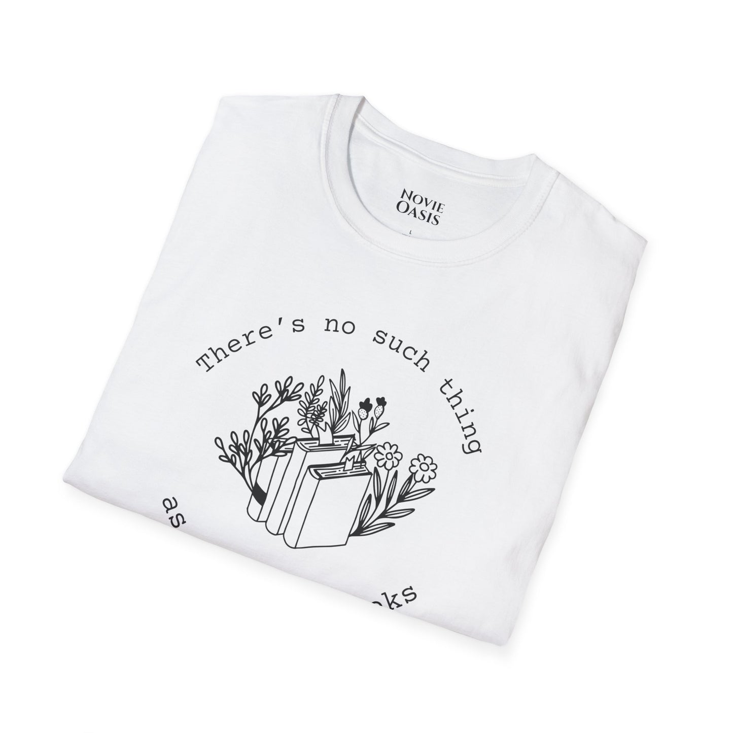 "Too Many Books" T-Shirt