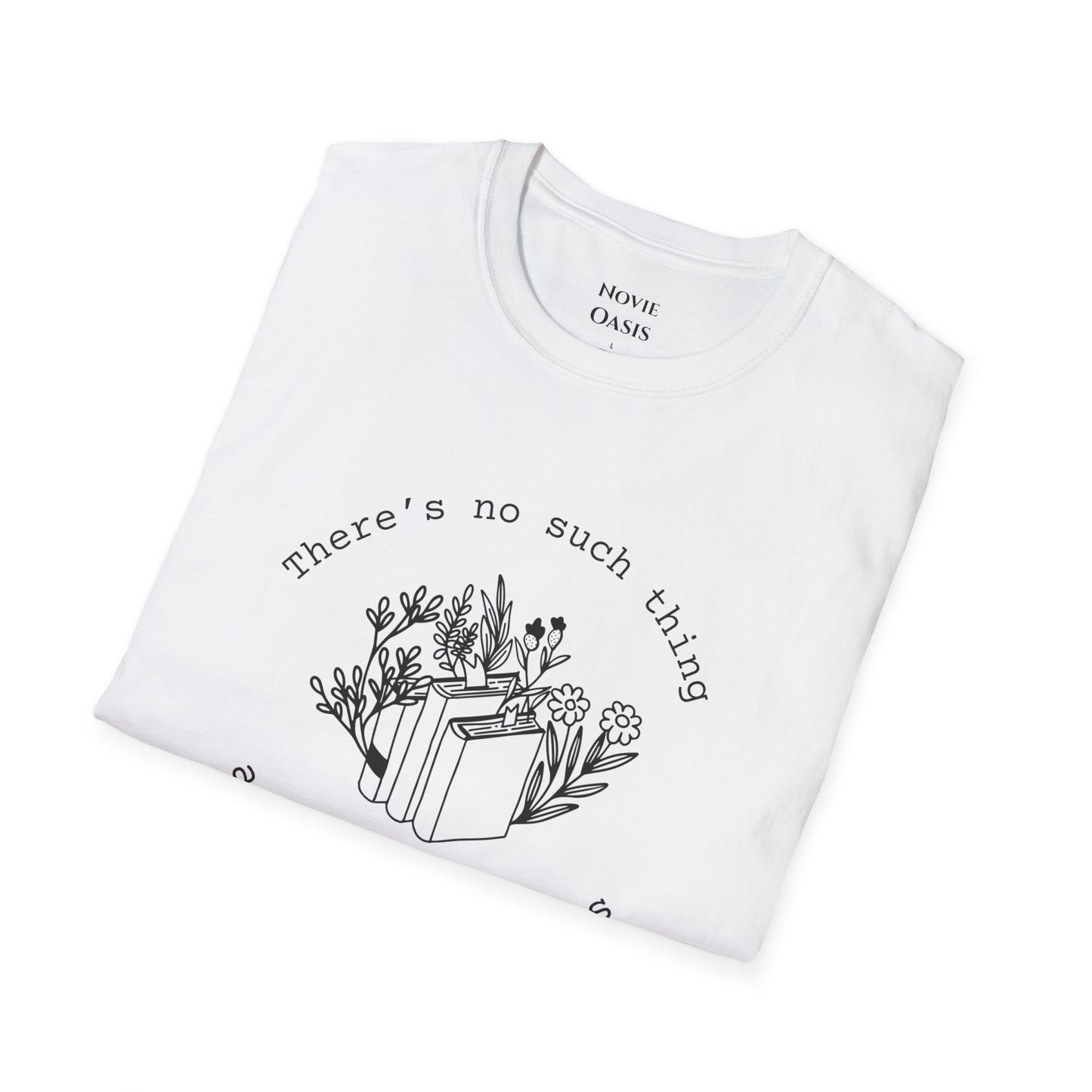 "Too Many Books" T-Shirt - White