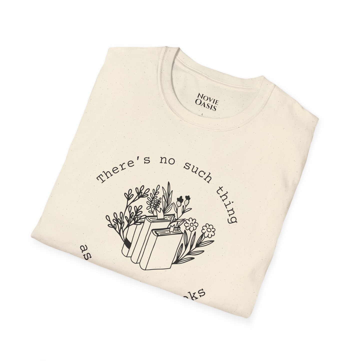 "Too Many Books" T-Shirt