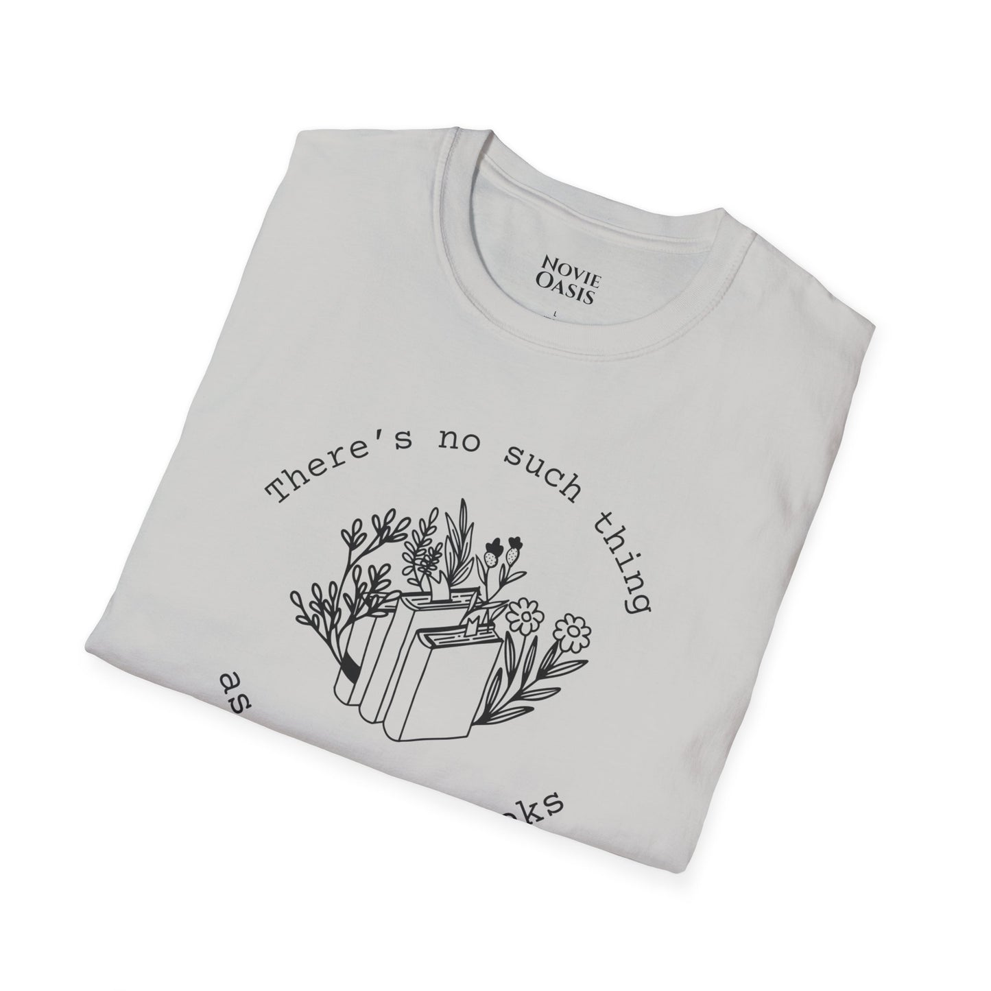 "Too Many Books" T-Shirt
