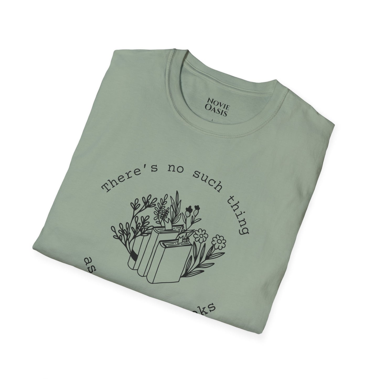 "Too Many Books" T-Shirt
