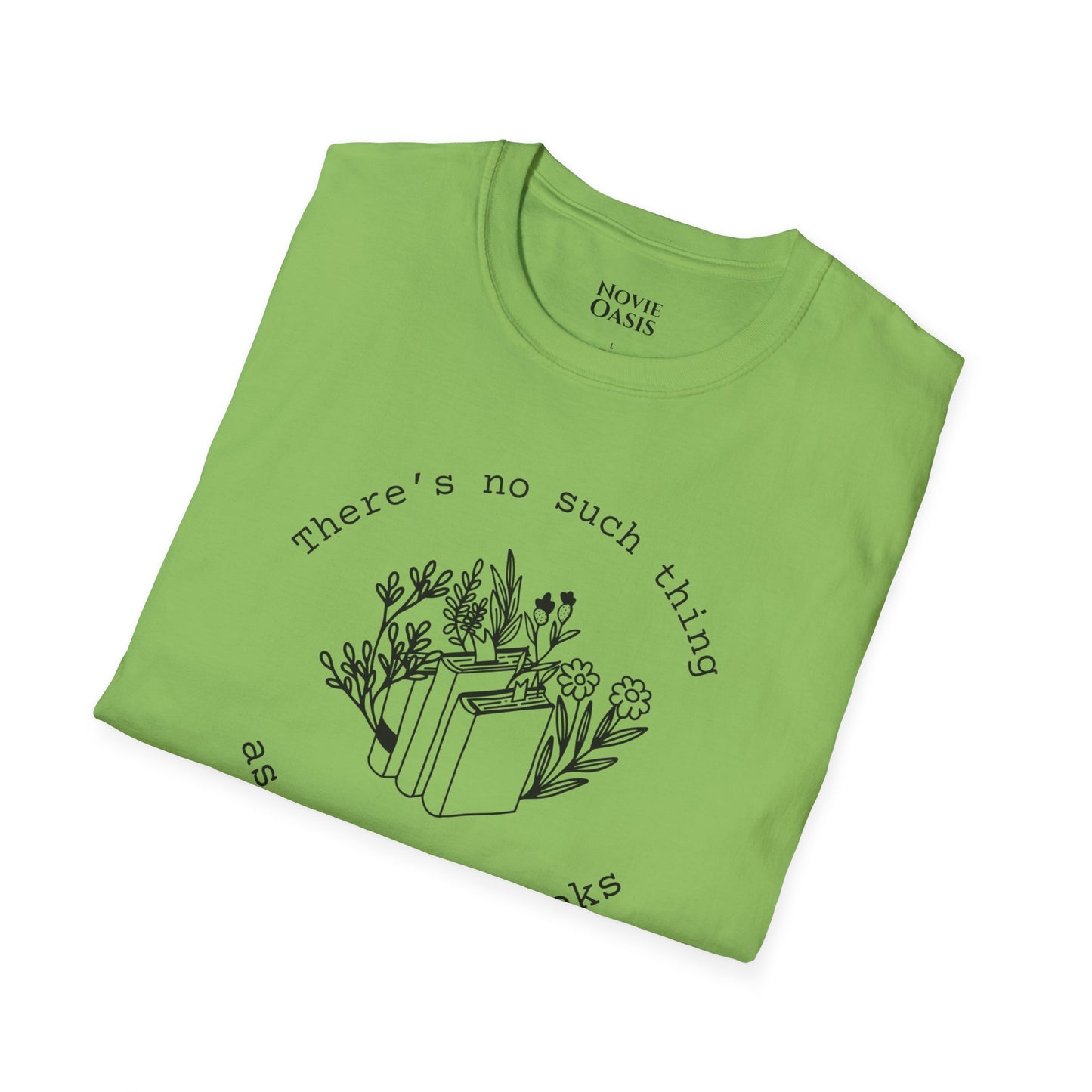 "Too Many Books" T-Shirt