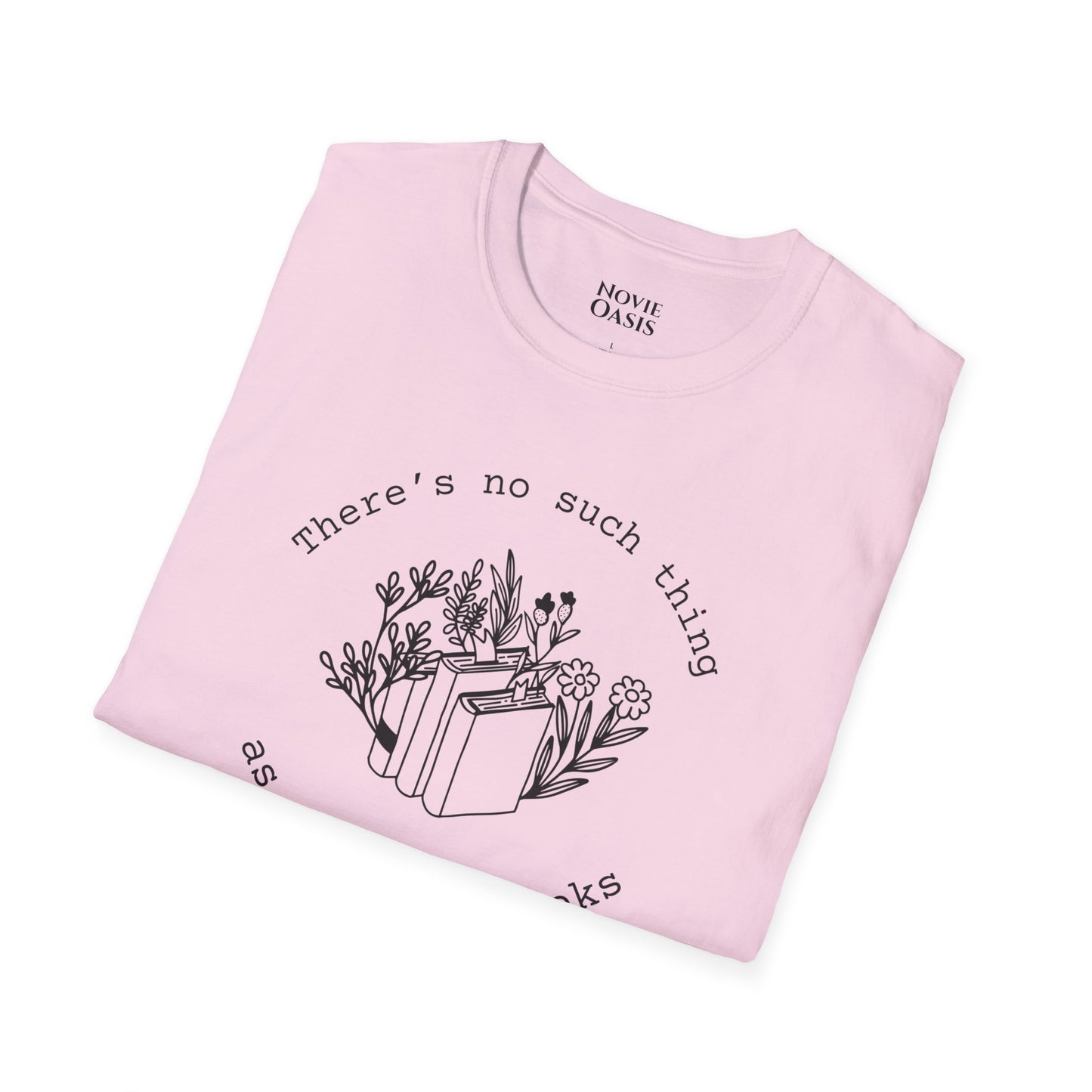 "Too Many Books" T-Shirt